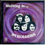 STROLLERS: Waiting is... MALAYSIA 73 ORIG ASIAN  PSYCH POKORA LP