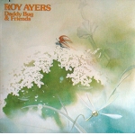 ROY AYERS / Daddy Bug & Friends LP　Original！でもCut盤　JAZZ FUNK レアグルーヴ　再発　Royayersにハズレ無し！