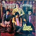 LA JOVEN GUADIA / EL EXTRANO DEL PELE LARGO / 南米　アルゼンチン　オリジナル　LP サイケ　ガレージ SWIGGIN’LONDON From Argentina ポコラ