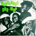 DANGEROUS DOO WOP / V.A LP Vol. 1 廃盤　ガレージ　ロカビリー JUMPING JIVE　ドゥーワップ 大人気コンピレーション